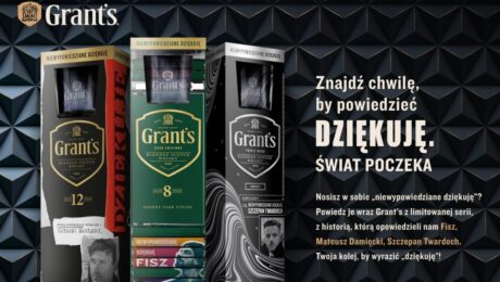 Wyraź, to czego nie powiedziałeś… z wyśmienitą, limitowaną edycją whisky Grant’s